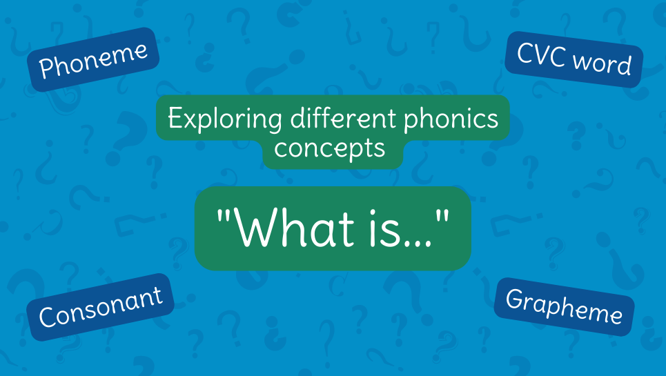 What is…Systematic Phonics?