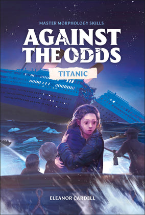 Against the Odds Titanic