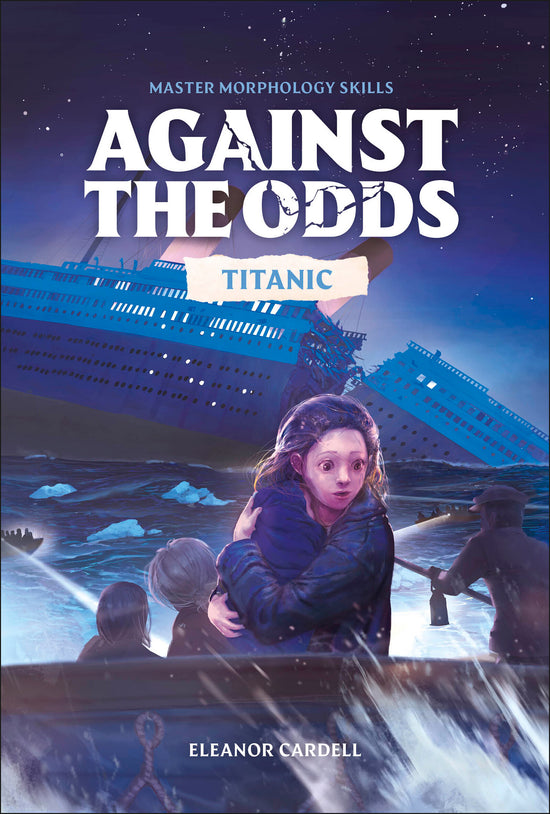 Against the Odds Titanic