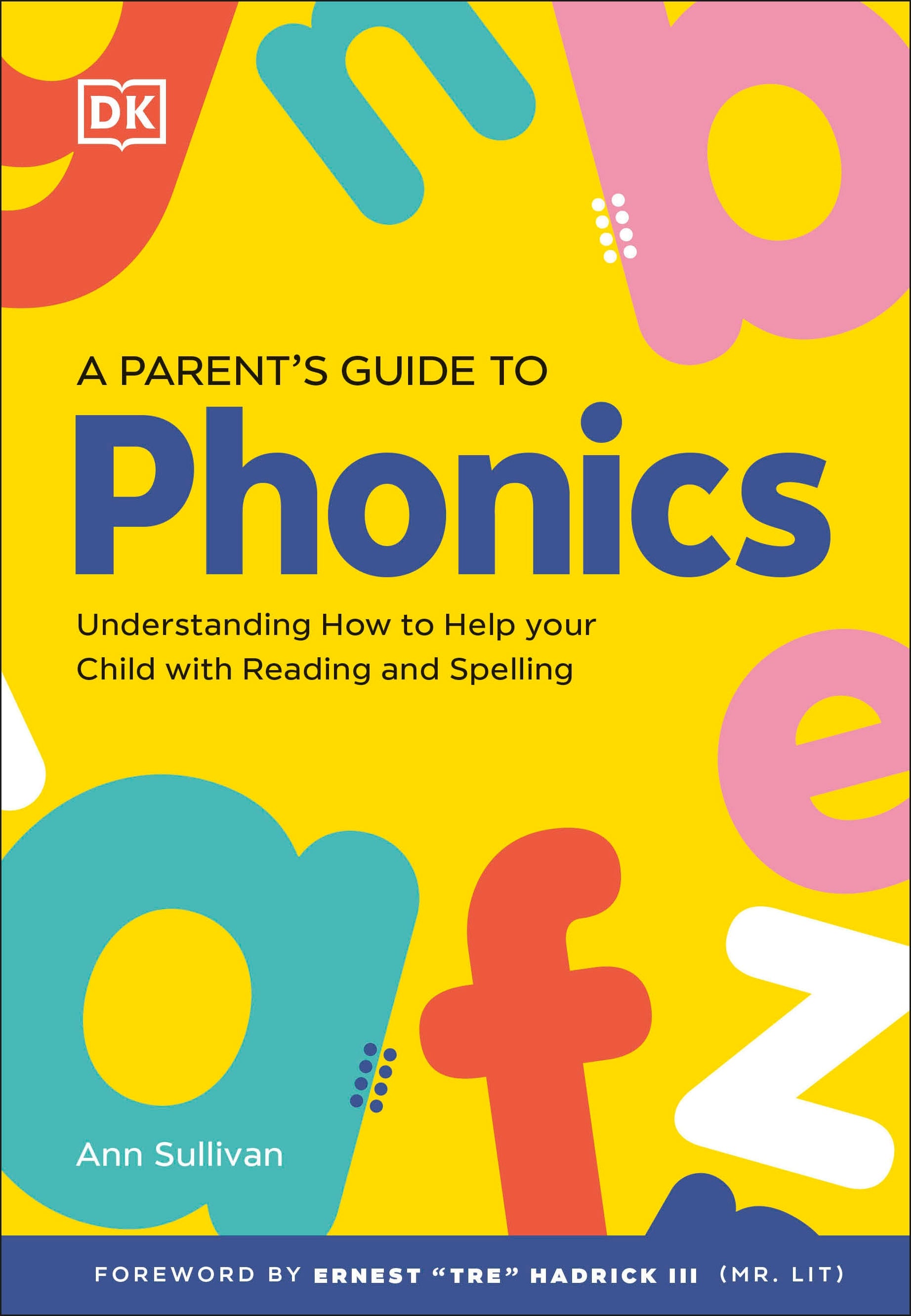 DK Super Phonics A Parent's Guide to Phonics – Phonic Books US